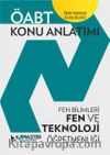 ÖABT Fen Bilimleri Fen ve Teknoloji Öğretmenliği Konu Anlatımı