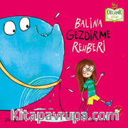 Balina Gezdirme Rehberi
