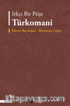 Irkçı Bir Psişe Türkomani