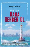Anne-Baba Bana Rehber Ol