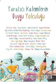 Yaratıcı Kalemlerin Duygu Yolculuğu