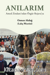 Anılarım Amed Zindanı'ndan Özgür Rojava'ya