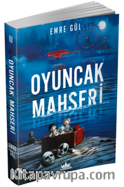 Oyuncak Mahşeri (Karton Kapak)