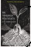 Bir Tohumun Yolcuğu