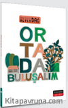 Ortada Buluşalım