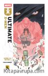 Ultimate X-Men Cilt 1 / Korku ve Nefret 
