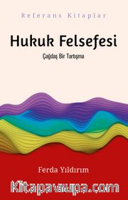 Hukuk Felsefesi <br /> Çağdaş Bir Tartışma