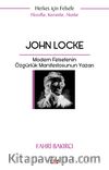 John Locke & Modern Felsefenin Özgürlük Manifestosunun Yazarı