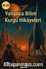 A1-A2 Yunanca Bilim Kurgu Hikayeleri
