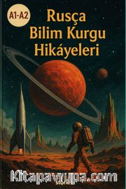 A1-A2 Rusça Bilim Kurgu Hikayeleri