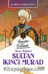 (Koca Sultan) Sultan İkinci Murad