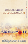 Sosyal Bilimlerde Saha Çalışmaları