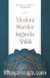 Medeni Sureler Işığında Ahlak
