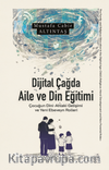 Dijital Çağda Aile ve Din Eğitimi