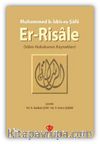 Er-Risale İslam Hukukunun Kaynakları