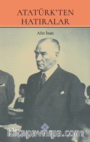 Atatürk'ten Hatıralar