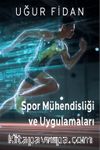 Spor Mühendisliği ve Uygulamaları