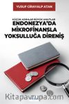 Küçük Adımlar, Büyük Umutlar Endonezya'da Mikrofinansla Yoksulluğa Direniş