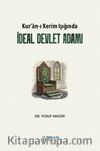 Kur'an-ı Kerim Işığında İdeal Devlet Adamı