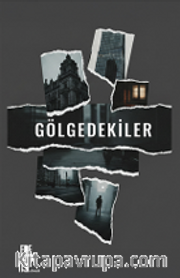 Gölgedekiler 1