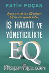 İş Hayatı ve Yöneticilikte EQ