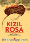 Kızıl Rosa & Rosa Luxemburg'un Resimli Yaşamöyküsü