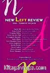 New Left Review & 2008 Türkiye Seçkisi