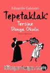 Tepetaklak & Tersine Dünya  Okulu