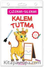 Kalem Tutma / Çiz-Sil