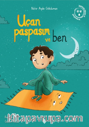 Uçan Paspasım ve Ben
