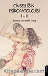 Cinselliğin Psikopatolojisi Cilt 1-2