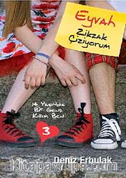 14 Yaşında Bir Genç Kızım Ben-3 Eyvah Zikzak Çiziyorum