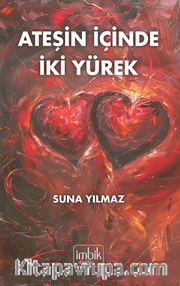 Ateşin İçinde İki Yürek