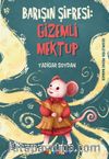 Barışın Şifresi: Gizemli Mektup