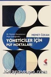 Yöneticiler İçin Püf Noktaları