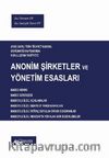 Anonim Şirketler ve Yönetim Esasları