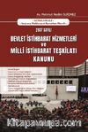 2937 Sayılı Devlet İstihbarat Hizmetleri ve Milli İstihbarat Teşkilatı Kanunu