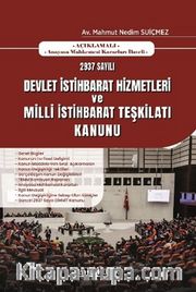 2937 Sayılı Devlet İstihbarat Hizmetleri ve Milli İstihbarat Teşkilatı Kanunu