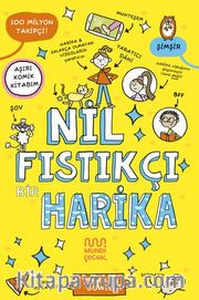 Nil Fıstıkçı Bir Harika