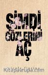 Şimdi Gözlerini Aç