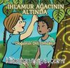 Ihlamur Ağacının Altında / Doğanın Dili Ortaktır 