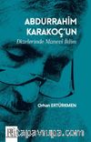 Abdurrahim Karakoç'un Dizelerinde Manevî İklim