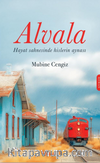 Alvala & Hayat Sahnesinde Hislerin Aynısı