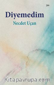 Diyemedim