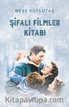 Şifalı Filmler Kitabı