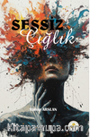 Sessiz Çığlık