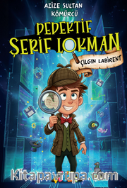Dedektif Şerif Lokman - Çılgın Labirent