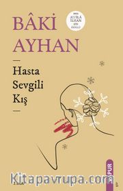 Hasta Sevgili Kış