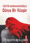Dünya Bir Rüzgar