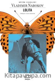 Lolita / Beyaz Irktan Dul Bir Erkeğin İtirafları